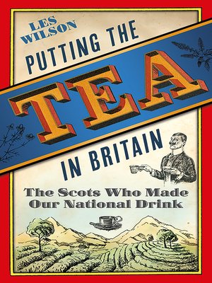 cover image of Putting the Tea in Britain